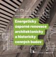Začínají dny pasivních domů 2025. Ukazují, že energeticky úsporné renovace jsou možné i u architektonicky a historicky cenných budov
